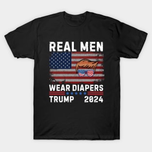 Funny Meme Real Men Wear Diapers Trump 2024 Memes T-Shirt